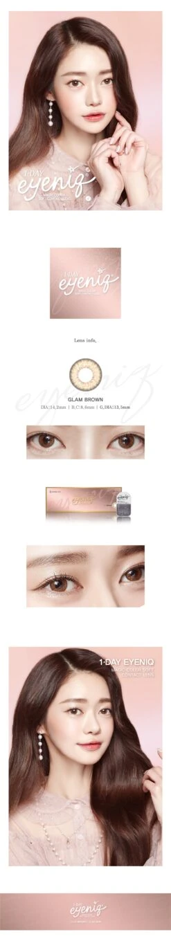 GEOLICA Eyeniq Glam Brown (10pk) 11 GEOLICA Eyeniq Glam Brown (10pk) -Contact Lens Shop 1 day eyeniq glam brown contact lenses model